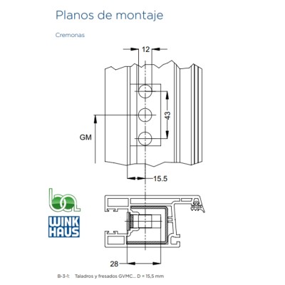 CREMONA CORREDERA GVMC.400-3 4932329 WINKHAUS COTA VARIABLE AGUJA 15,5 PLANO MONTAJE